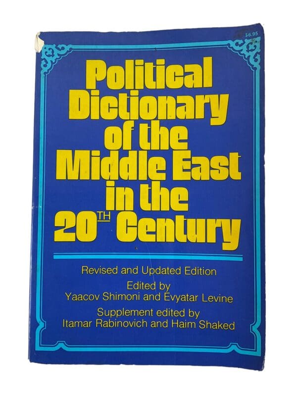 Political Dictionary of the Middle East in the 20th Century Reference Book