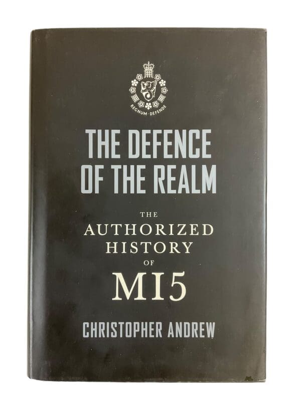 British The Defence Of The Realm History Of MI5 Reference Book