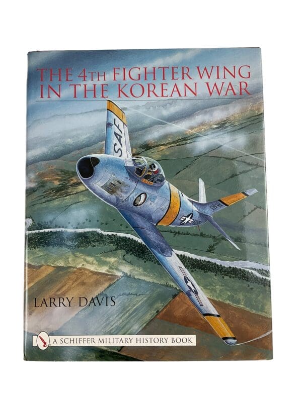 US The 4th Fighter Wing in the Korean War Reference Book