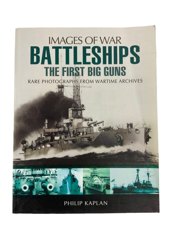 Battleships First Big Guns Images of War Wartime Archives Reference Book