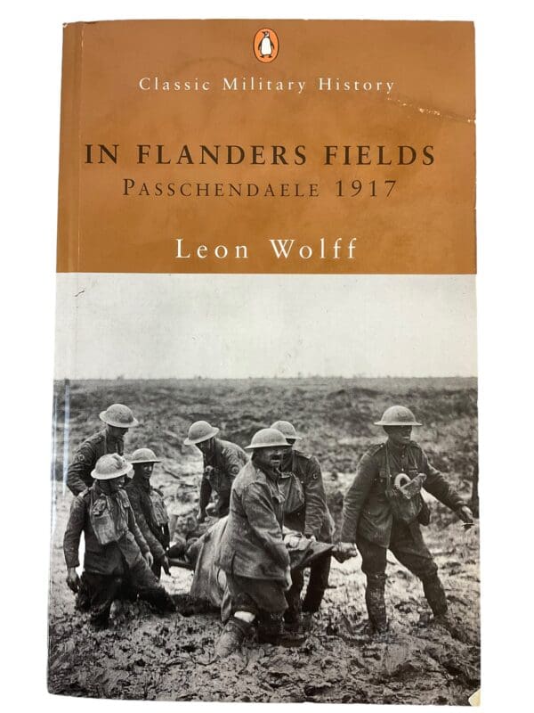 WW1 British BEF In Flanders Fields Leon Wolff Passchendaele Reference Book