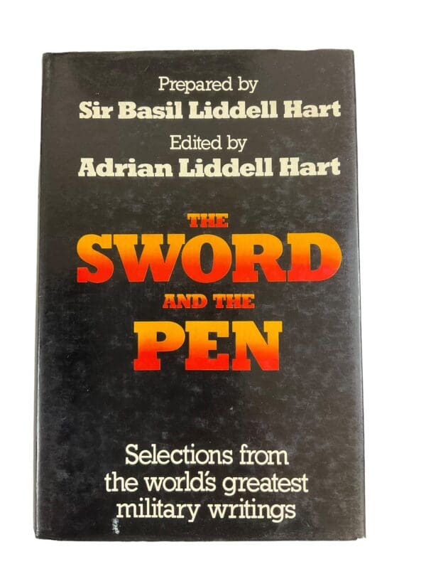 Ancient World Civil War WW1 WW2 The Sword And The Pen Reference Book