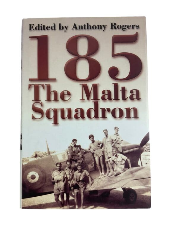 WW2 British 185 : The Malta Squadron