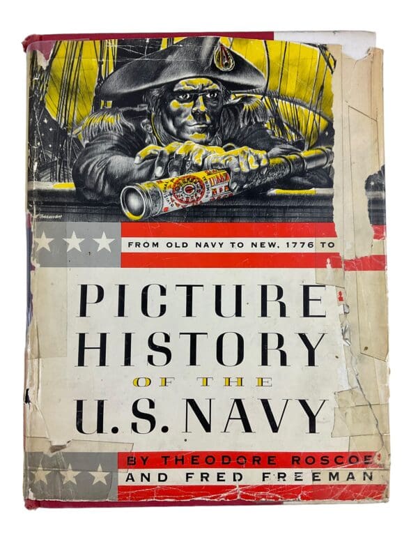 Picture History of the US Navy From Old Navy to New Hardcover Reference Book