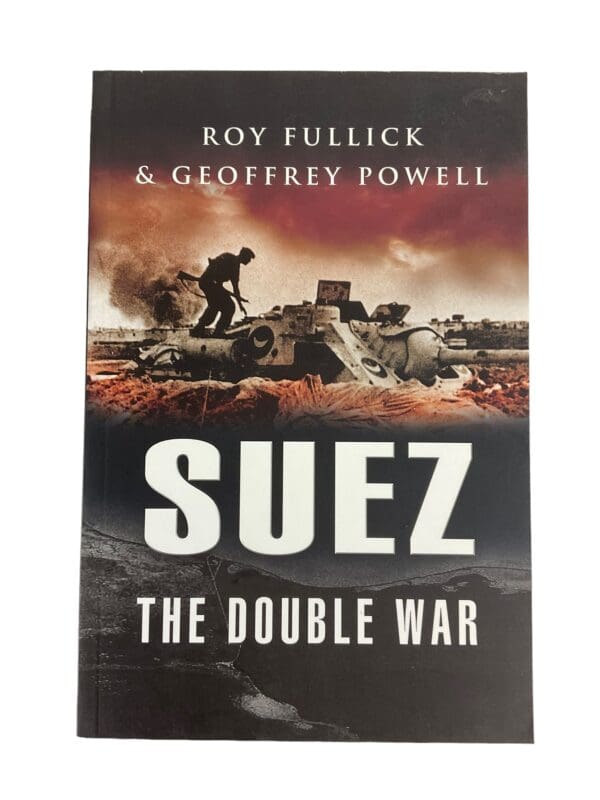 Suez : The Double War Reference Book