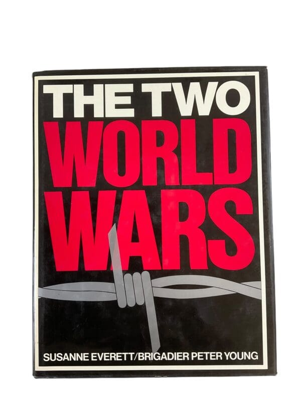 WW1 WW2 US German The Two World Wars Hardcover Reference Book