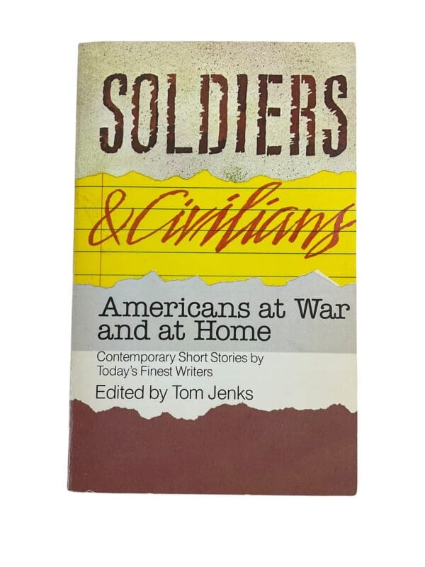 WW1 WW2 US Soldiers and Civilians Americans at War and at Home Reference Book