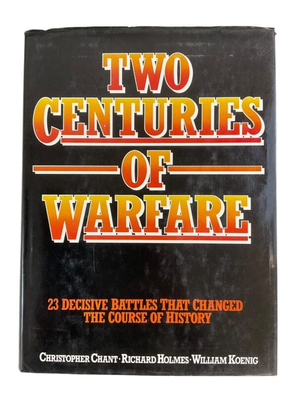 WW1 WW2 US German British Two Centuries of Warfare Hardcover Reference Book