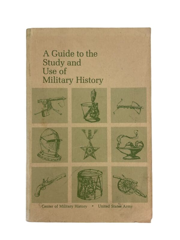 A Guide to the Study and Use of Military History Softcover Reference Book