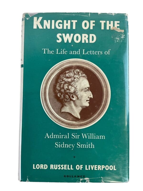 British RN Navy Knight of the Sword Life and Letters Hardcover Reference Book