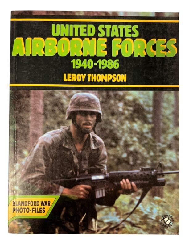 WW2 United States Airborne Forces 1940-1986 Softcover Reference Book