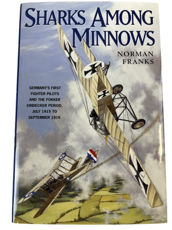 WW1 Imperial German Air Service Sharks Among Minnows HC Reference Book