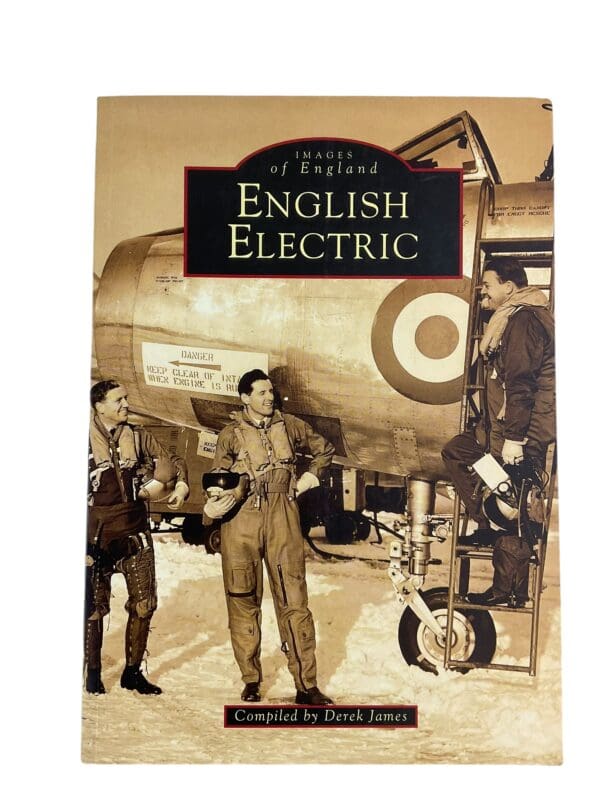 British RAF English Electric Aircraft Images of England James SC Reference Book