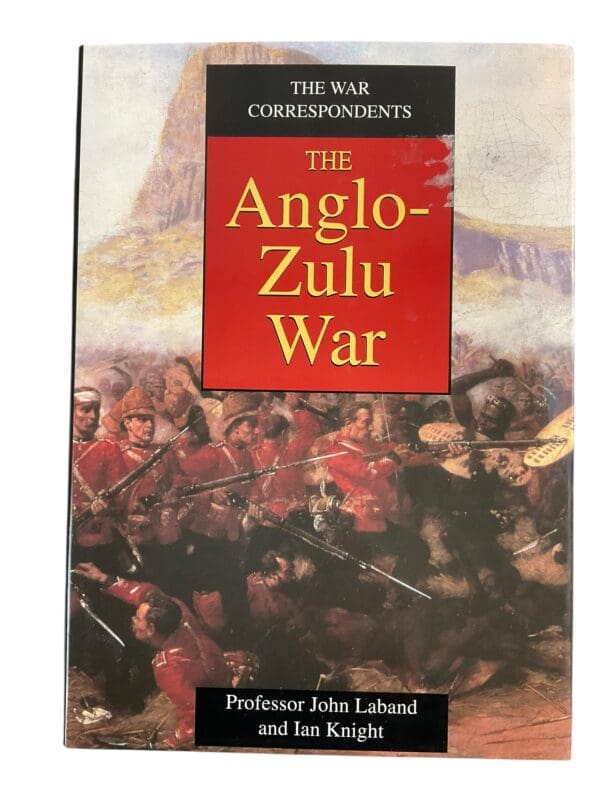 British The Anglo Zulu War Reference Book