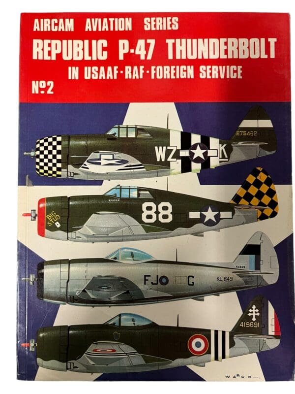 WW2 US USAAF Republic P-47 Thunderbolt Aircam No 2 Softcover Reference Book