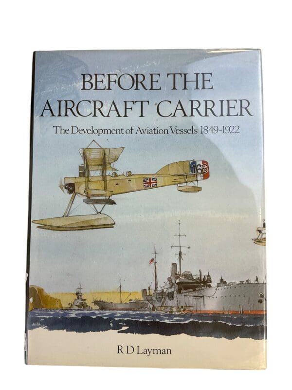 WW1 British German US Before the Aircraft Carrier Hardcover Reference Book