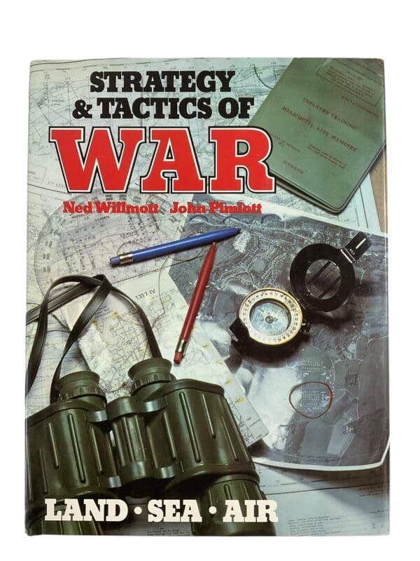 WW1 WW2 US Strategy and Tactics of War Willmott Pimlott Hardcover Reference Book