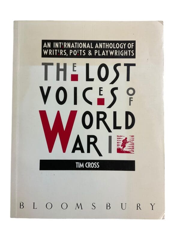 WW1 British German US The Lost Voices of World War 1 Reference Book