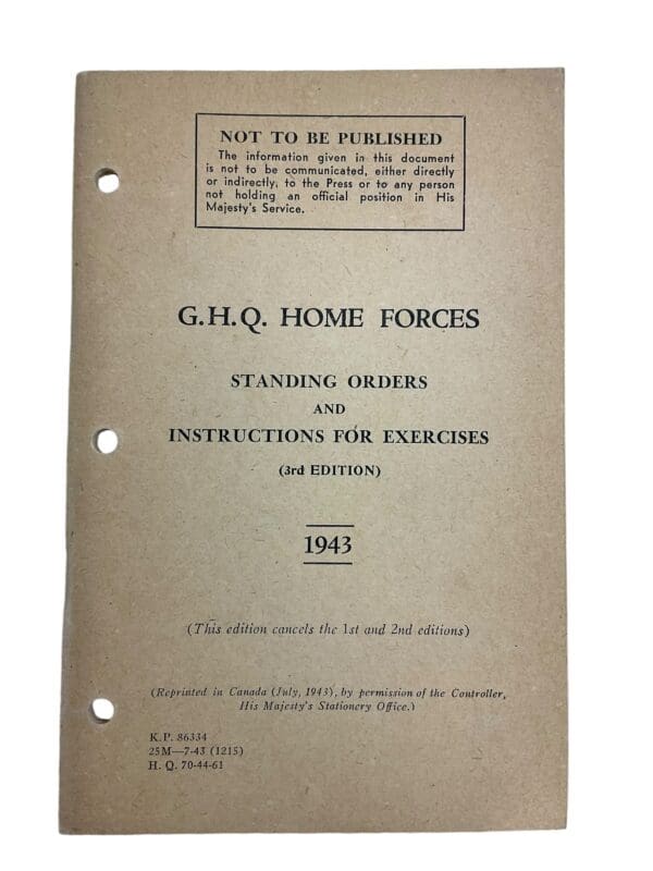 WW2 Canadian Army Standing Orders And Instructions for Exercises 1943 Training Manual