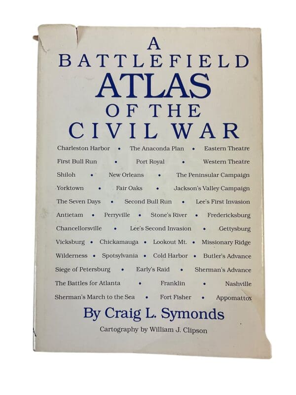 Civil War US A Battlefield Atlas Of The Civil War Reference Book