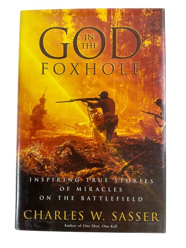 WW1 WW2 US God in the Foxhole True Battlefield Stories Hardcover Reference Book