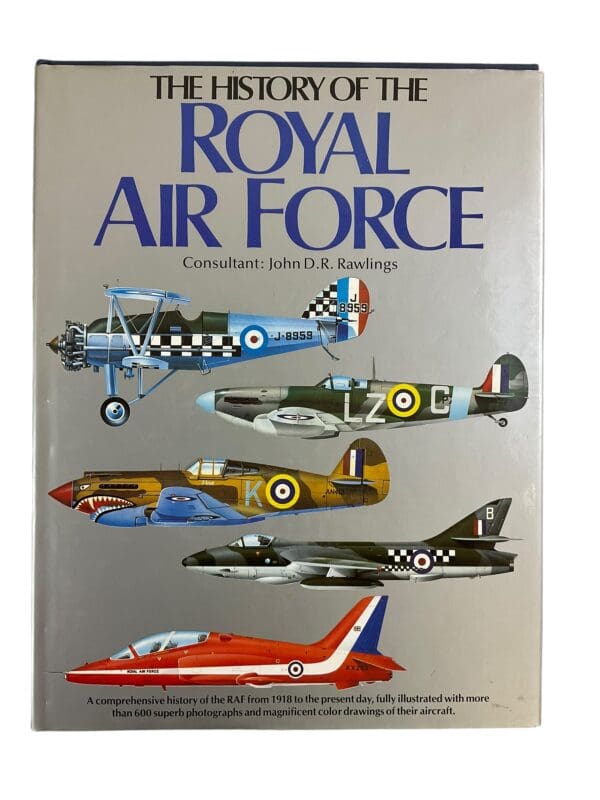 WW1 WW2 Cold War The History Of The Royal Air Force Reference Book