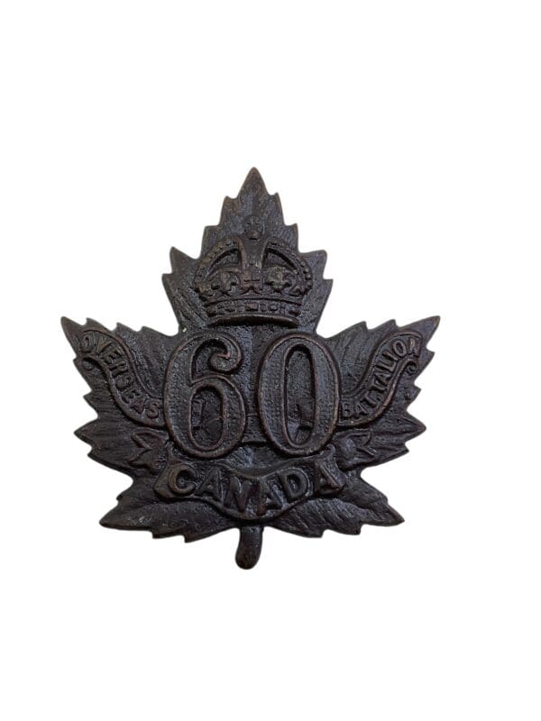 WW1 Canadian CEF 60th Battalion Cap Badge MISSING LUGS