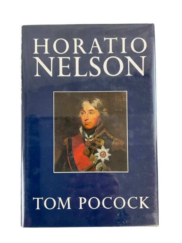 British Navy RN Horatio Nelson Tom Pocock Hard Cover Reference Book