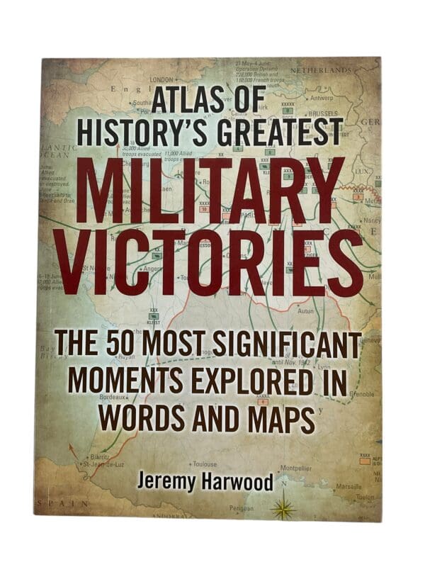 Atlas of Historys Greatest Military Victories Jeremy Harwood SC Reference Book