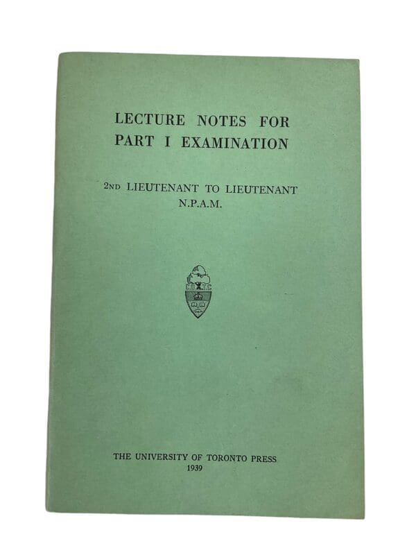 WW2 Canadian Army Officer's Training Corps Lecture Notes 1939 Training Manual