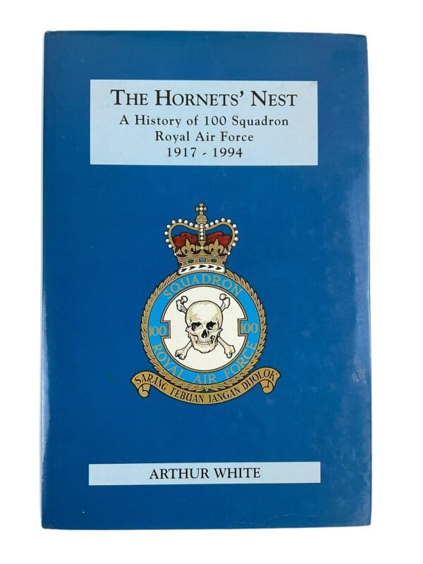 WW1 WW2 British RAF 100 Squadron The Hornets Nest Reference Book