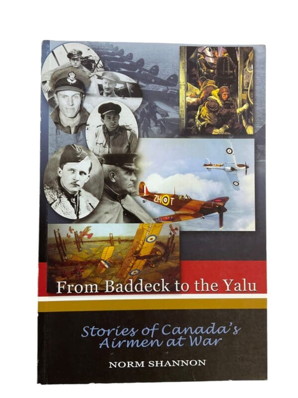 WW1 WW2 Canadian From Baddeck to the Yalu Airmen Shannon SC Reference Book