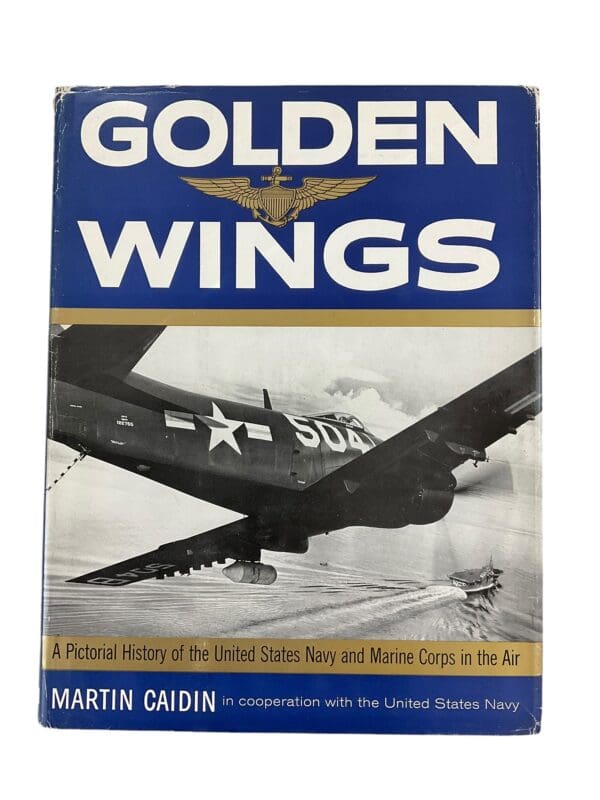 WW1 WW2 Post Vietnam USN USMC Golden Wings HC Reference Book