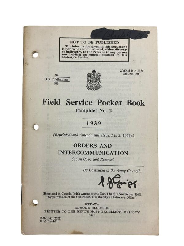 WW2 Canadian Army Orders And Intercommunication 1939 Training Manual