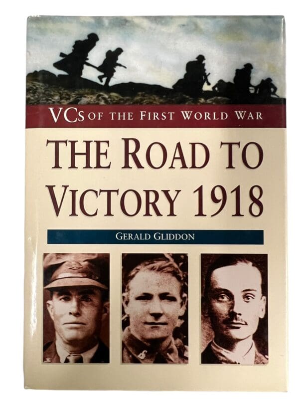 WW1 British The Road to Victory 1918 Hardcover Reference Book