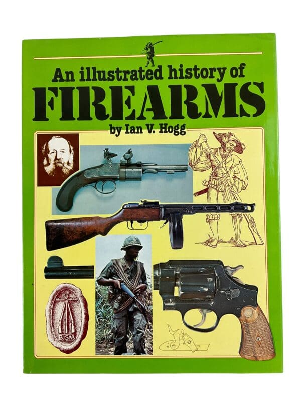 British US German Illustrated History of Firearms Ian Hogg Reference Book 1