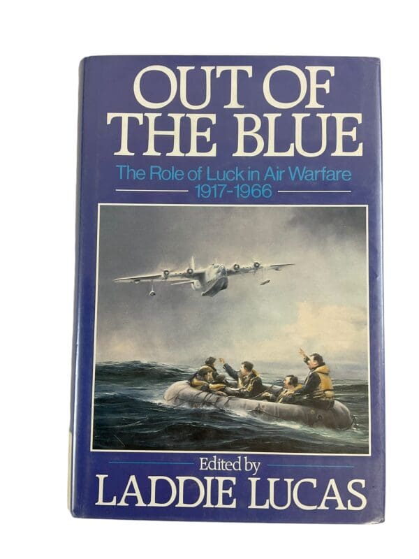 WW1 WW2 US Vietnam Out of the Blue Role of Luck in Air Warfare Reference Book