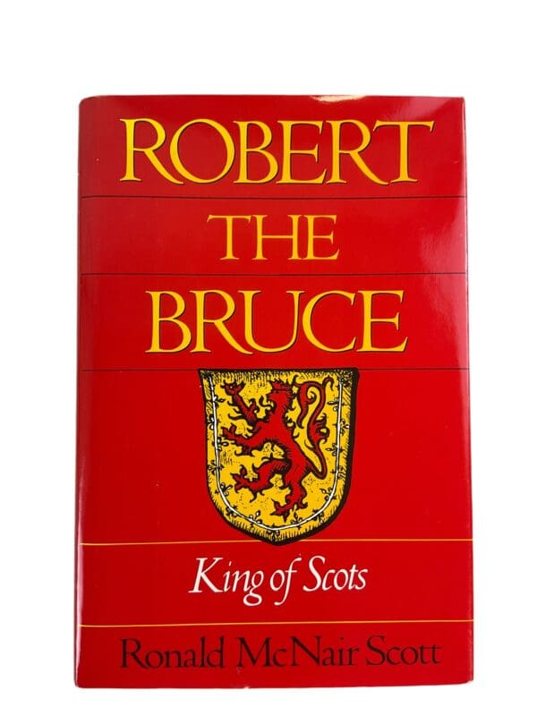 Scottish Robert the Bruce King of Scots Reference Book