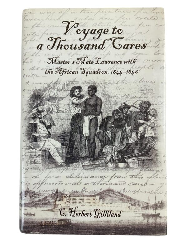 British Navy Slave Trade Voyage to a Thousand Cares Hard Cover Reference Book