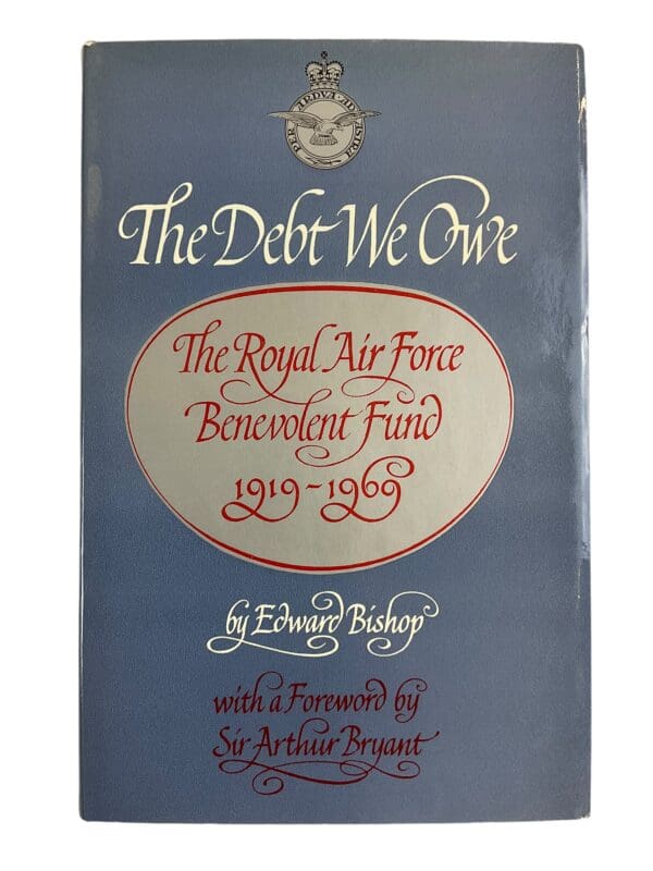 WW1 WW2 British RAF The Debt We Owe RAF Benevolent Fund Reference Book