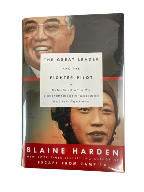 North Korea The Great Leader and the Fighter Pilot Hardcover Reference Book