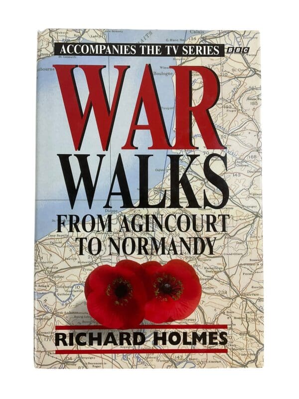 European War Walks from Agincourt to Normandy Reference Book