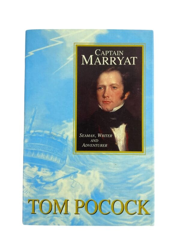 British RN Navy Captain Marryat Seaman Writer and Adventurer HC Reference Book