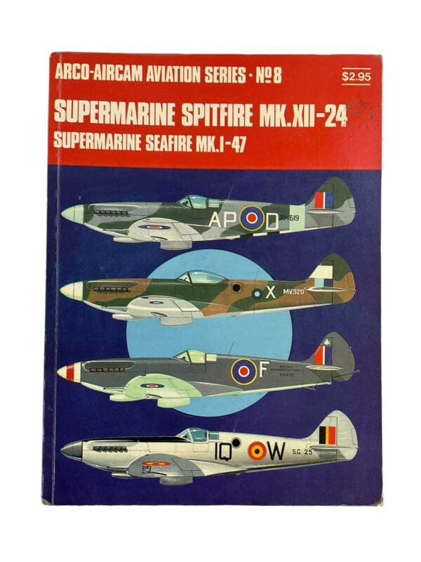 WW2 British Supermarine Spitfire Mk.12-24 Seafire Mk.1-47 Arco No 8 Softcover Reference Book