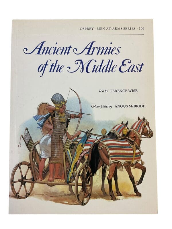 Ancient Armies of the Middle East Osprey Men at Arms Softcover Reference Book