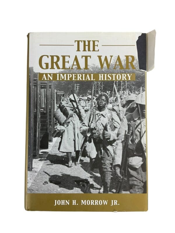 WW1 British US German The Great War An Imperial History Hardcover Reference Book