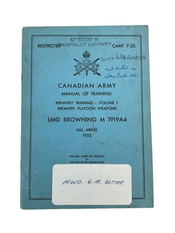 Canadian Forces LMG Browning M1919A4 Volume 1 1953 Training Manual