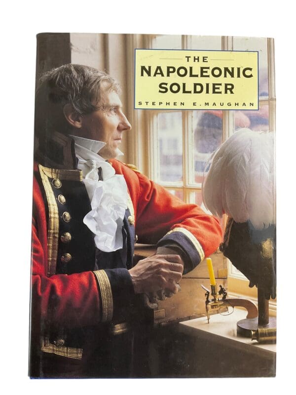 British French Napoleonic Soldier Reference Book