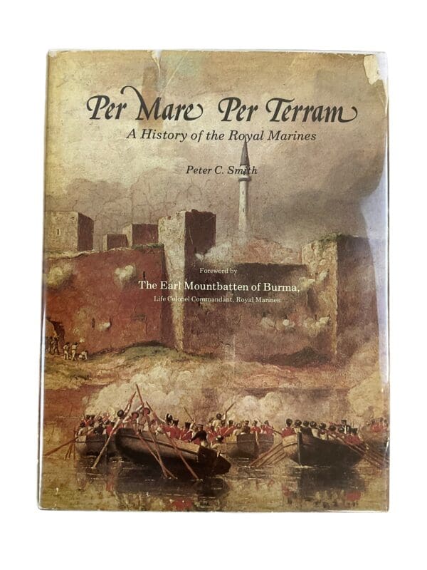 WW1 WW2 British Per Mare Per Terram History of the Royal Marines Reference Book