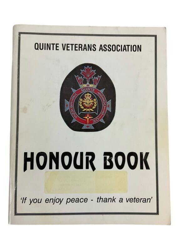 WW1 WW2 Canadian CEF Korea Quinte Veterans Assoc Honour Book SC Reference Book